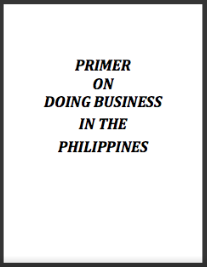 Primer on Doing Business in the Philippines