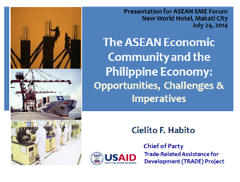 The ASEAN Economic Community and the Philippine Economy: Opportunities, Challenges, and Imperatives