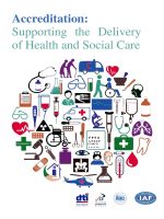 Accreditation: Supporting the Delivery of Health and Social Care