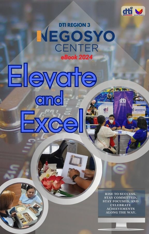 DTI-3 Negosyo Center e-Book 2024 : Elevate and Excel
