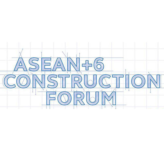 ASEAN +6 Construction Forum