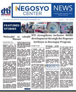  Negosyo Center Newsletters are series of newsletters focusing on recent updates on the Negosyo Center project of DTI.